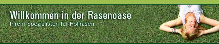 WIllkommen in der Rasenoase